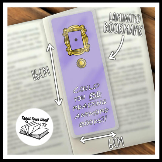 ‘Could you BE reading…’ (Friends inspired)